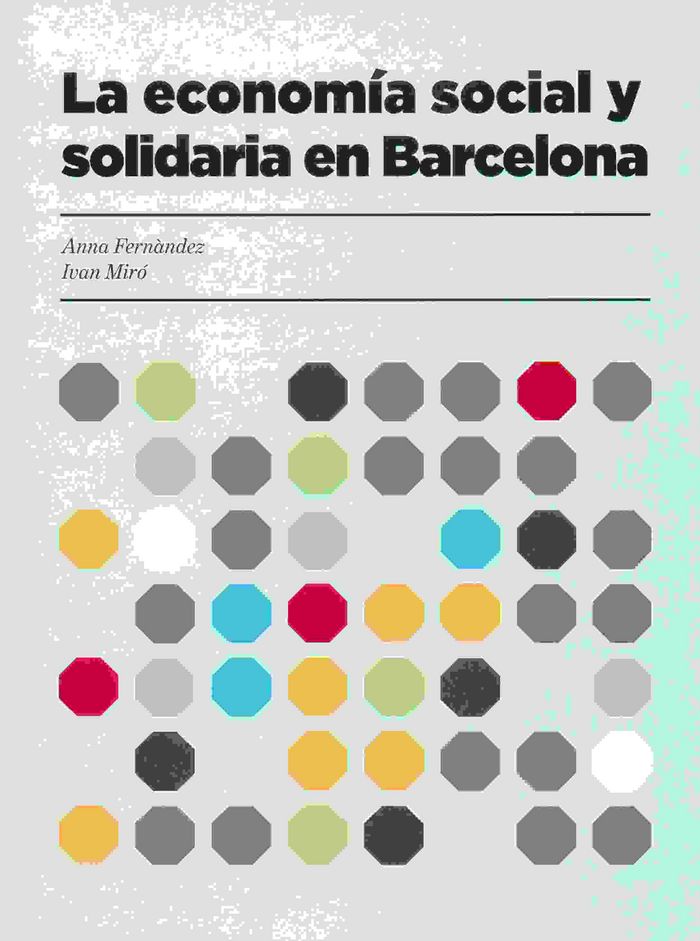 L'economia social i solidària a Barcelona, de Miró i Acedo, Ivan | portada del libro