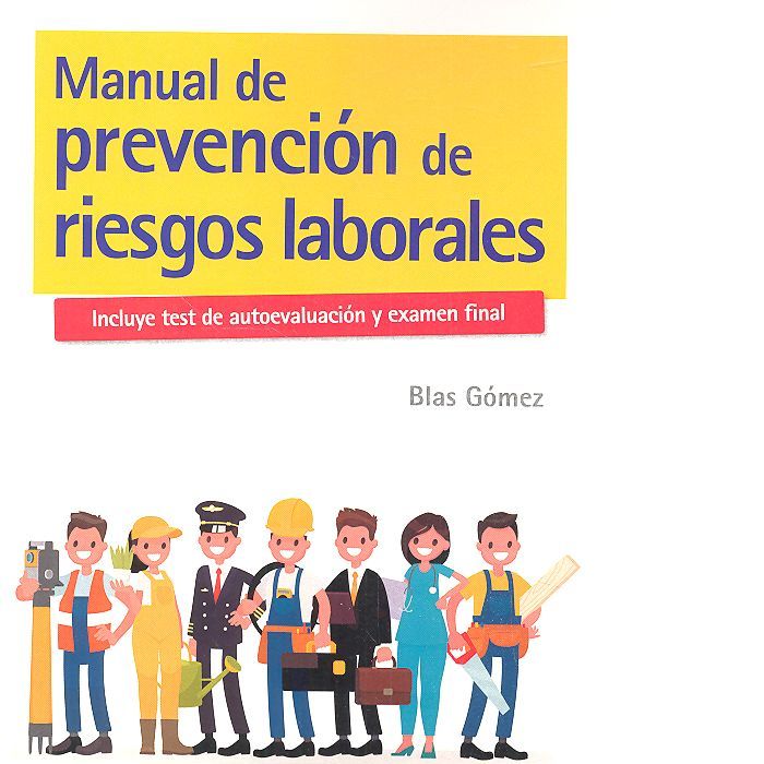 MANUAL DE PREVENCION DE RIESGOS LABORALES, de Gómez Gómez | portada del libro