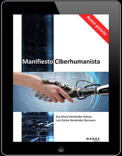 MANIFIESTO CIBERHUMANISTA, de HERNANDEZ BARRUECO, LUIS CARLOS | portada del libro
