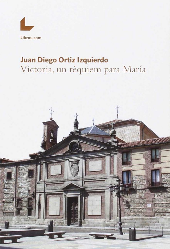 Victoria, un réquiem para María, de Ortiz Izquierdo | portada del libro