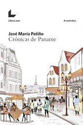 CRóNICAS DE PANAME, de PATIñO, JOSé MARíA | portada del libro