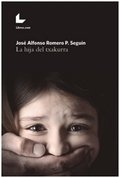 LA HIJA DE TXAKURRA, de ROMERO, JOSé ALFONSO | portada del libro