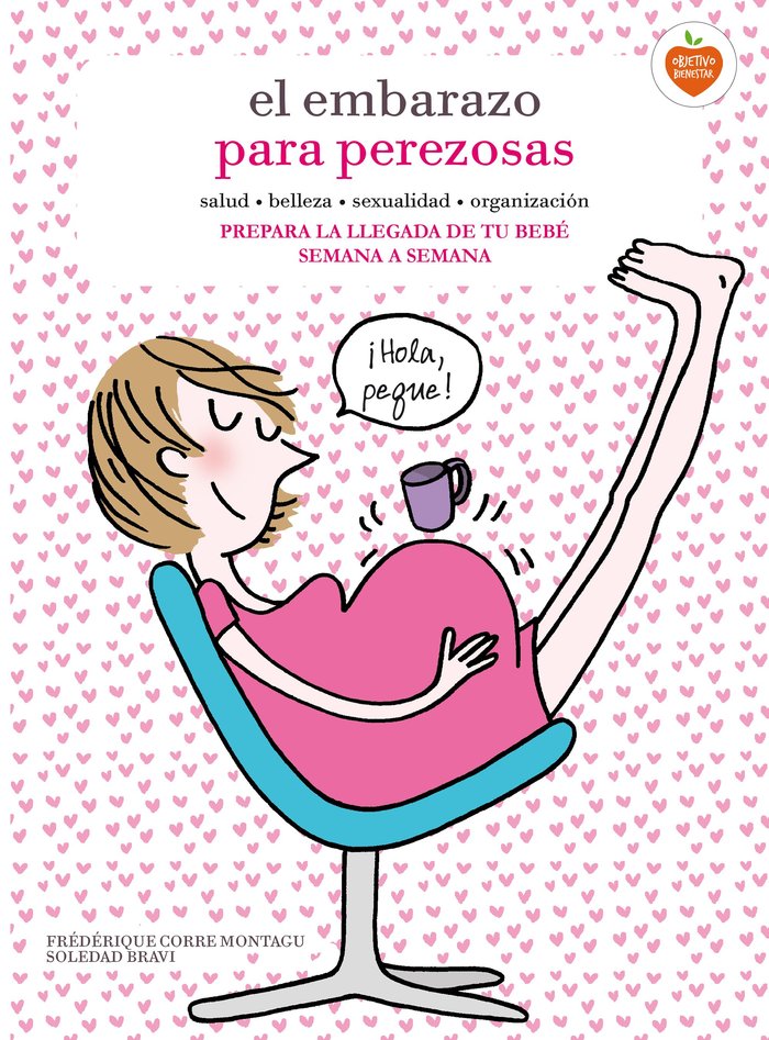 El embarazo para perezosas, de Corre Montagu, Frédérique | portada del libro