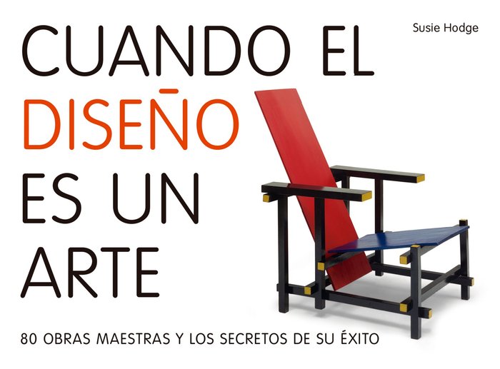 Cuando el diseño es un arte, de Hodge, Susie | portada del libro