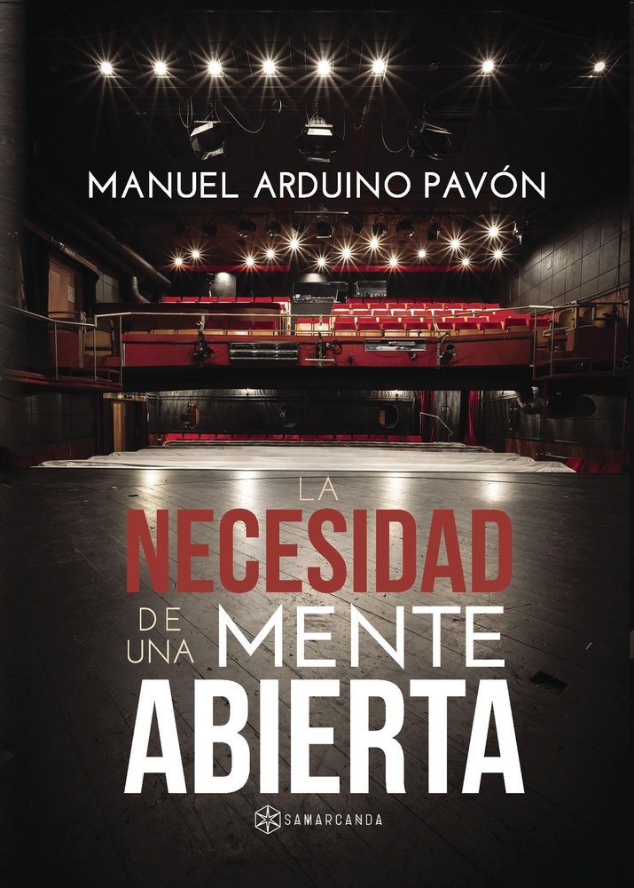 La necesidad de una mente abierta, de Arduino Pavón, Manuel | portada del libro