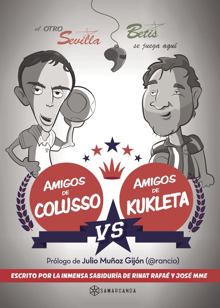 Amigos de Colusso vs Amigos de Kukleta, de Lamet Moya, Rafael | portada del libro