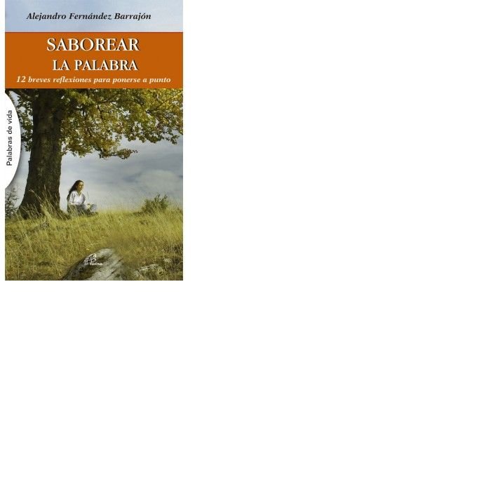 SABOREAR LA PALABRA, de Fernández Barrajón, Alejandro | portada del libro