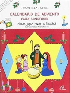 CALENDARIO DE ADVIENTO PARA CONSTRUIR, de Fabris, Francesca | portada del libro