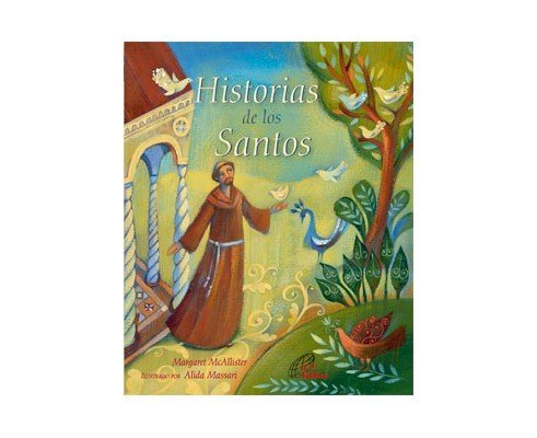 Historias de los Santos, de McAllister, Margaret | portada del libro