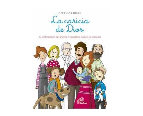 La caricia de Dios, de Ciucci, Andrea | portada del libro