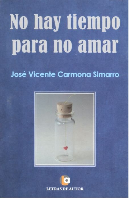 No hay tiempo para no amar, de Carmona Simarro | portada del libro