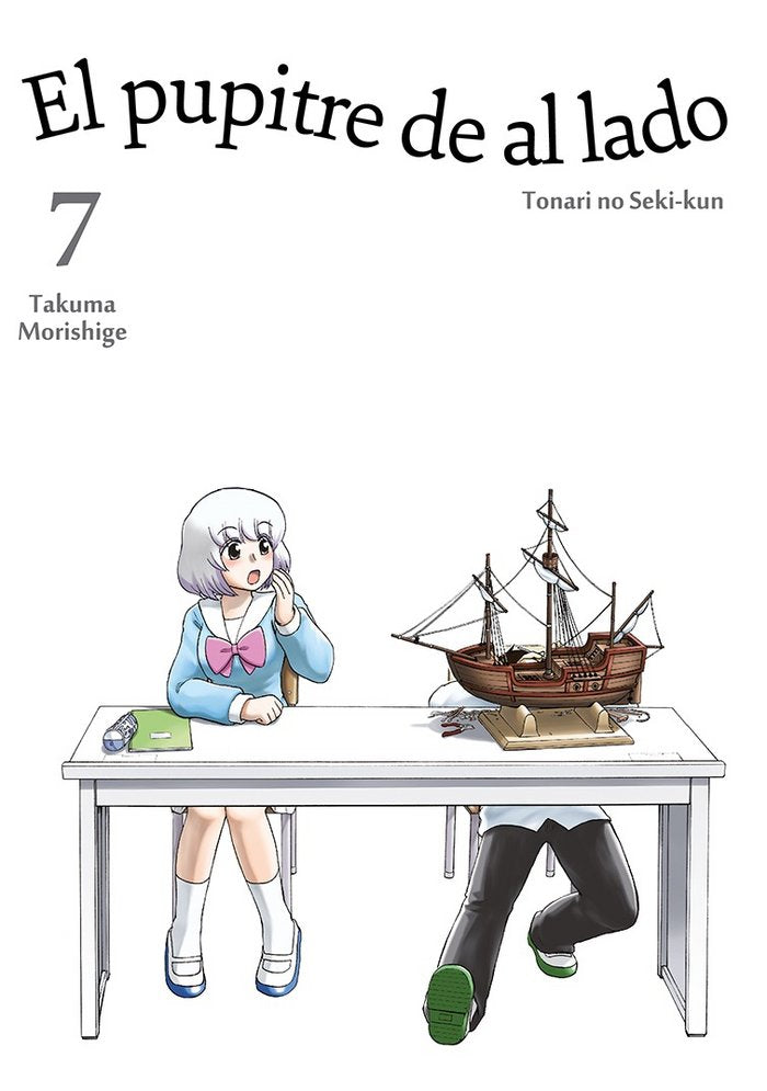 EL PUPITRE DE AL LADO, VOL. 7, de TAKUMA MORISHIGE | portada del libro