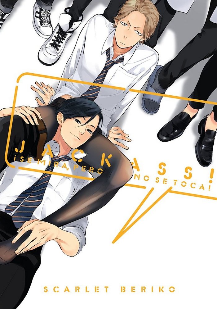 Jackass! ¡Se mira, pero no se toca!, de BERIKO,SCARLET | portada del libro