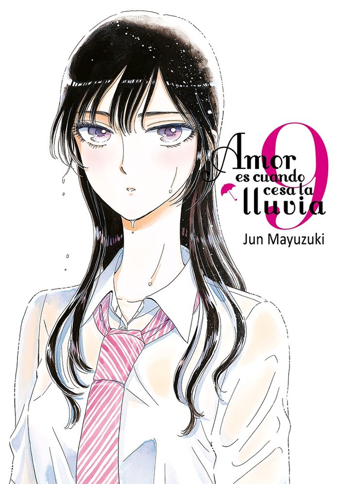 AMOR ES CUANDO CESA LA LLUVIA, VOL. 9, de MAYUZUKI, JUN | portada del libro