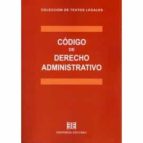 CODIGO DE DERECHO ADMINISTRATIVO 2020, de Miguel Ezcurra | portada del libro