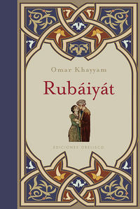 Rubáiyát (Cartoné), de KHAYYAM, OMAR | portada del libro