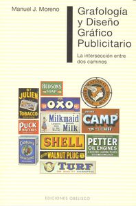 Grafología y diseño gráfico publicitario, de MORENO FERRERO, MANUEL JOSÉ | portada del libro