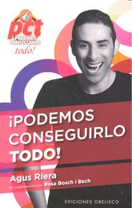 ¡Podemos conseguirlo todo!, de RIERA GARCÍA, AGUSTÍN | portada del libro