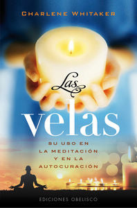 Las velas, de WHITAKER, CHARLENE | portada del libro