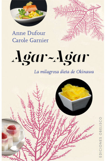 Agar-Agar, de DUFOUR, ANNE | portada del libro