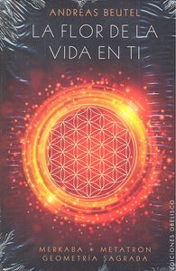 La flor de la vida en ti, de BEUTEL, ANDREAS | portada del libro