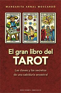 El gran libro del tarot, de ARNAL MOSCARDÓ, MARGARITA | portada del libro