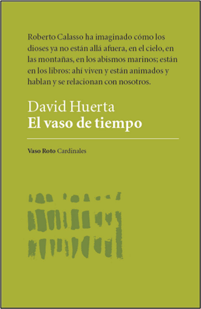 El vaso de tiempo, de Huerta Bravo, David | portada del libro