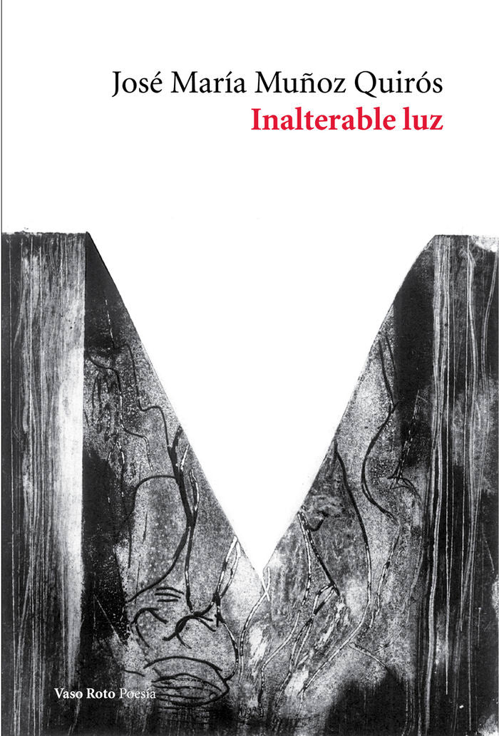 Inalterable luz, de Muñoz Quirós, José María | portada del libro