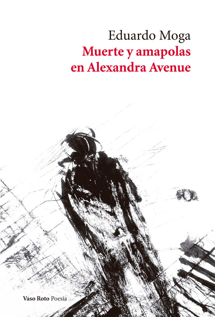 Muerte y amapolas en Alexandra Avenue, de Moga, Eduardo | portada del libro