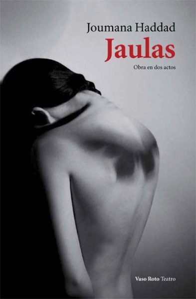 Jaulas, de Haddad, Joumana | portada del libro