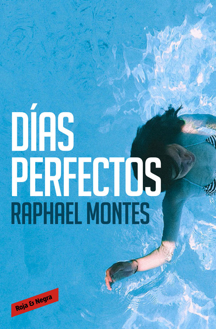 Días perfectos, de Montes | portada del libro