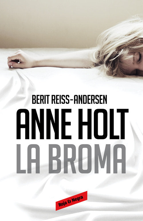 La broma (Hanne Wilhelmsen 5), de Holt, Anne | portada del libro