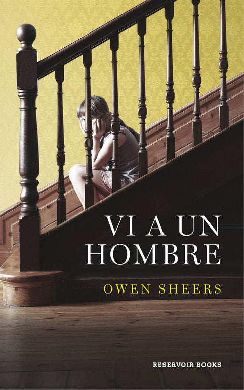 Vi a un hombre, de Sheers, Owen | portada del libro