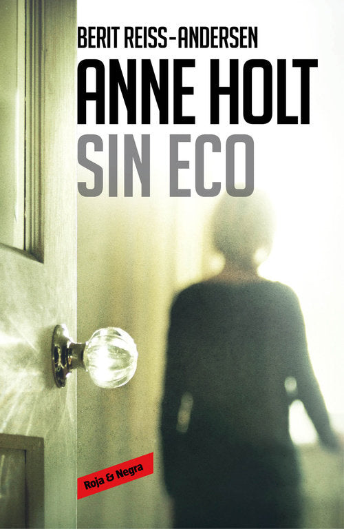 Sin eco (Hanne Wilhelmsen 6), de Holt, Anne | portada del libro