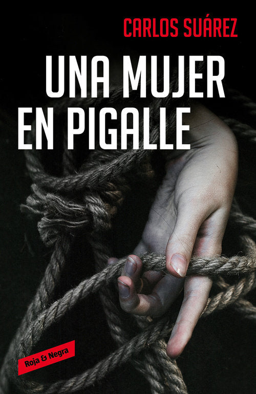 Una mujer en Pigalle, de Suárez, Carlos | portada del libro