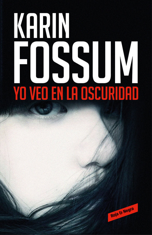 Yo veo en la oscuridad, de Fossum, Karin | portada del libro