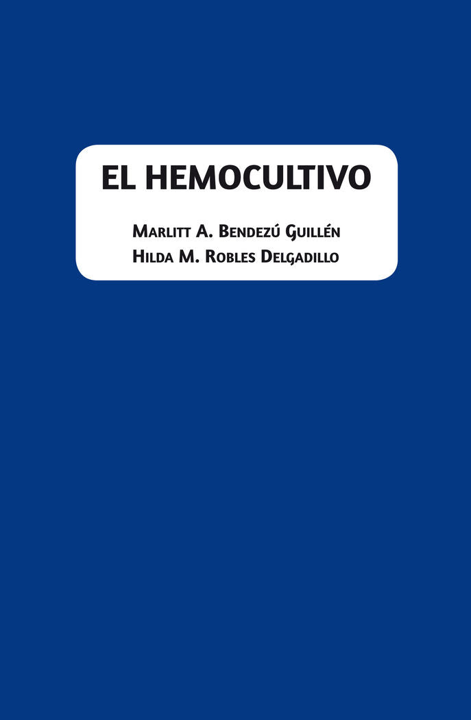 El Hemocultivo, de Bendezú Guillén, Marlitt Azucena | portada del libro