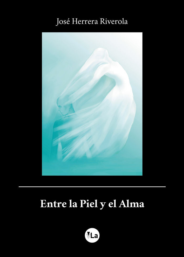 Entre la Piel y el Alma, de Herrera Riverola, José | portada del libro