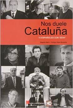 Nos duele Cataluña, de Begoña Marín Calle | portada del libro