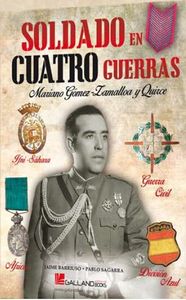 Soldado en cuatro guerras, de Sagarra Renedo, Pablo | portada del libro
