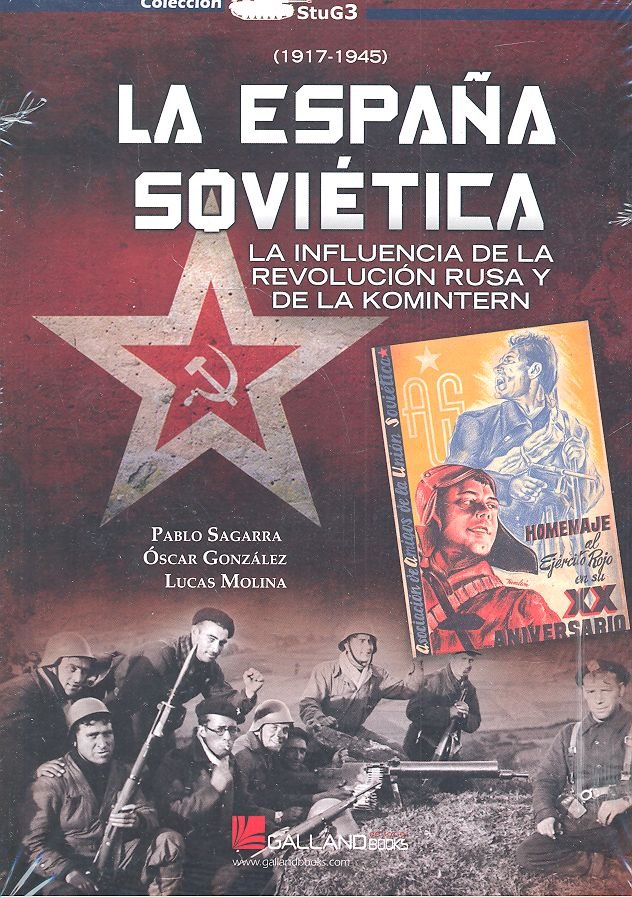 LA ESPAÑA SOVIÉTICA., de Sagarra Renedo, Pablo | portada del libro