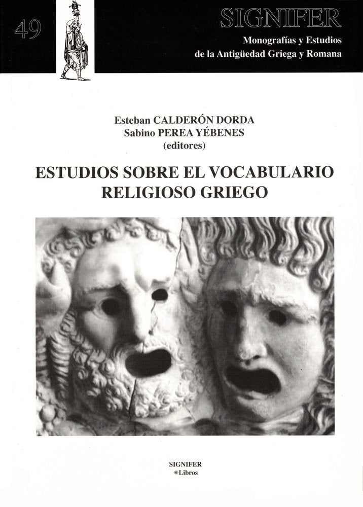 ESTUDIOS SOBRE EL VOCABULARIO RELIGIOSO GRIEGO, de Calderón Dorda, Esteban | portada del libro