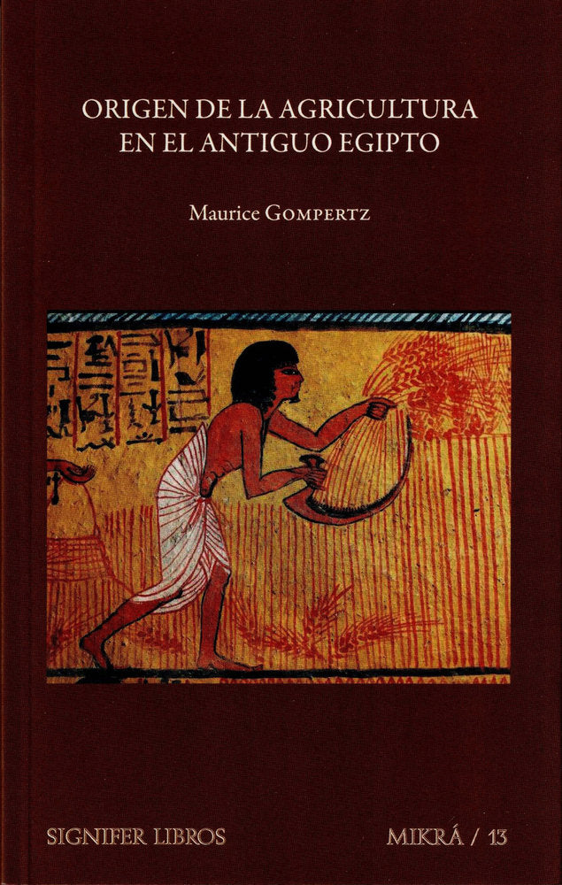 Origen de la agricultura en el Antiguo Egipto, de Gompertz, Maurice | portada del libro