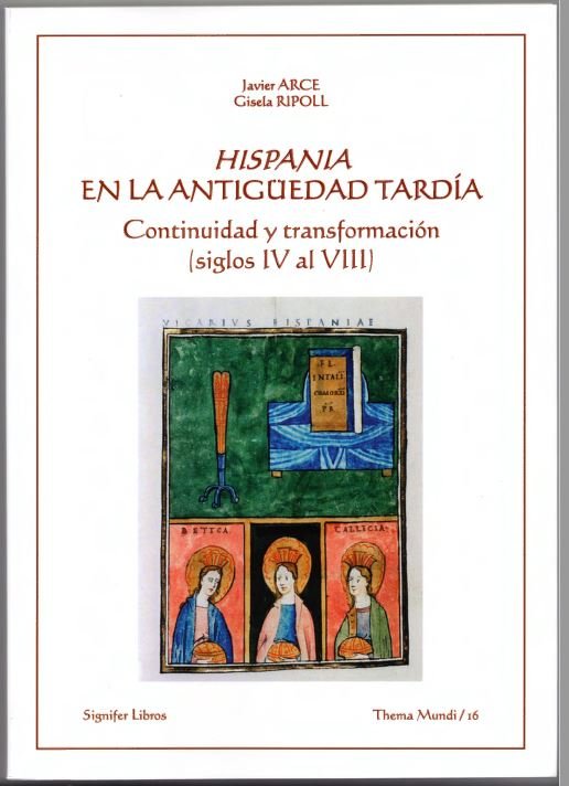 HISPANIA EN LA ANTIGUEDAD TARDIA, de Arce, Javier | portada del libro