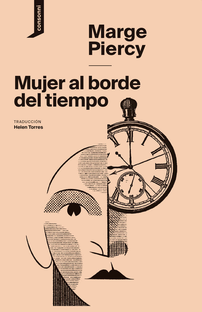 Mujer al borde del tiempo, de Piercy, Marge | portada del libro