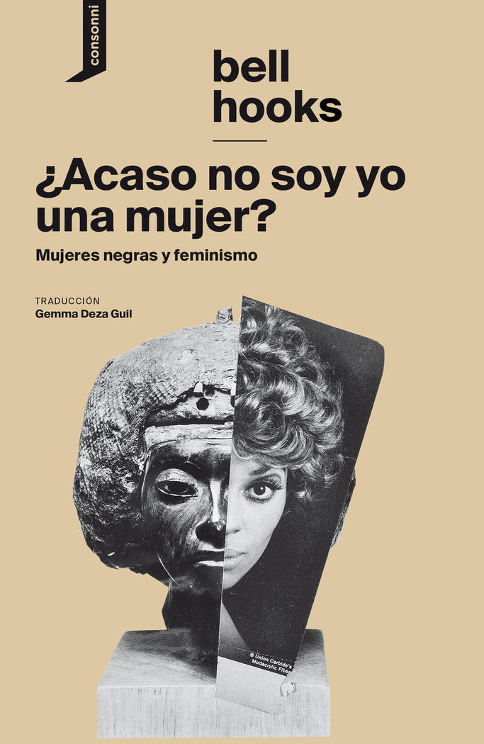 ¿Acaso no soy yo una mujer?, de hooks, bell | portada del libro