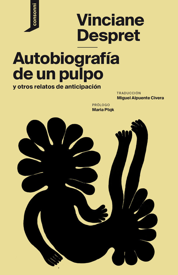AUTOBIOGRAFIA DE UN PULPO Y OTROS RELATOS DE ANTICIPACION, de DESPRET, VINCIANE | portada del libro