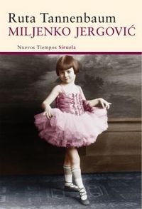Ruta Tannenbaum, de Jergovic, Miljenko | portada del libro