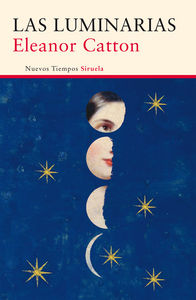 Las luminarias, de Catton, Eleanor | portada del libro