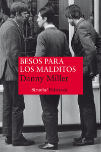 Besos para los malditos, de Miller, Danny | portada del libro